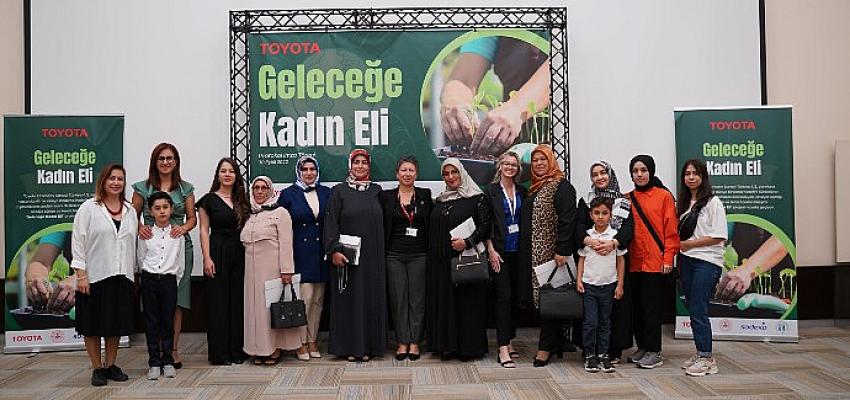 toyota-otomotiv-sanayi-turkiyeden-gelecege-kadin-eli-projesi.jpg