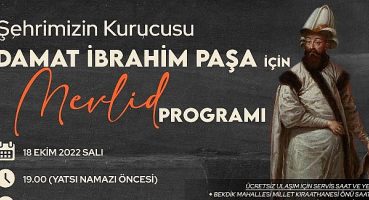 Damat İbrahim Paşa Dualarla Anılacak