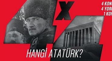“4×4” Soruyor: “Hangi Atatürk