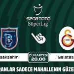 basaksehir-galatasaray-macinin-ozel-ekstra-kazandiran-kral-oranlari-sadece-mahallenin-guzel-bayisinde.jpg