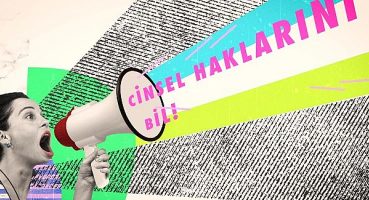 ‘Cinsel haklarını bil’ kampanya filmi yayında