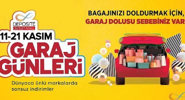 Deposite Outlet Mall’de Garaj Günleri Başladı