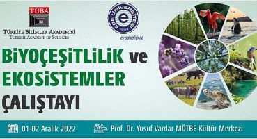 Ege Üniversitesi  “Biyoçeşitlilik ve Ekosistemler Çalıştayı”na ev sahipliği yapacak