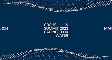 GROHE X 2023 Zirvesi ‘Suyun Önemi’ temasıyla 7-19 Mart Tarihlerinde Gerçekleştirilecek