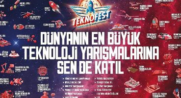 TEKNOFEST 2023 Teknoloji Yarışmaları İçin Başvuru Süresi Uzatıldı