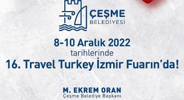 Çeşme Travel Turkey Fuarı’nda