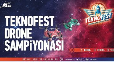 TEKNOFEST Drone Şampiyonasına Başvurular İçin Son 3 Gün