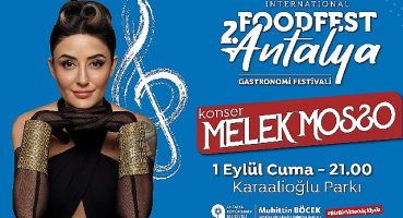 Antalya'nın Gastronomi Festivali Food Fest başlıyor