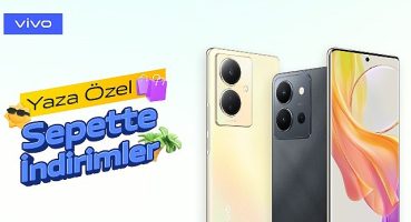vivo'nun en yeni ve şık telefonları yaza özel sepet indirimleri ile Myvivoshop'ta