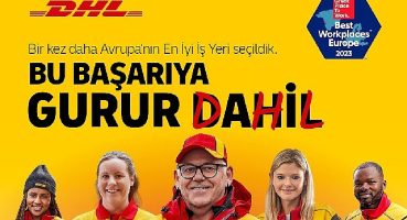 DHL Express, Üst Üste Üçüncü Kez “Avrupa'nın En İyi İşyeri" Seçildi