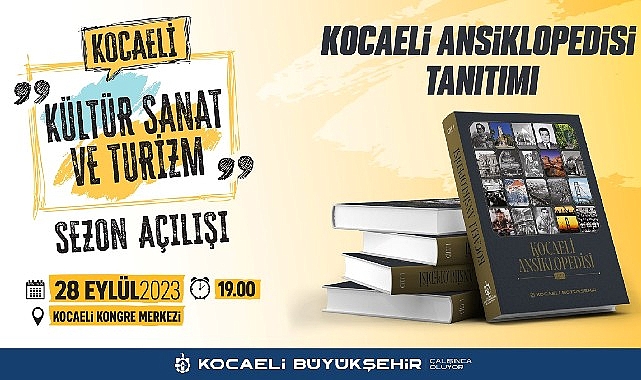 kocaeli-ansiklopedisi-kultur-sanat-ve-turizm-sezonunun-acilisinda-tanitilacak.jpg