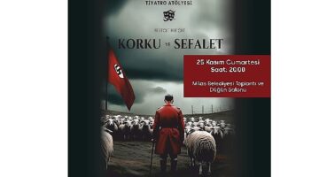 “Korku ve sefalet” oyunu tiyatroseverlerle buluşacak