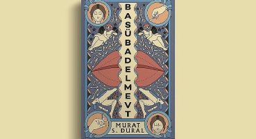 Murat S. Dural, Yeni Kitabı Basübadelmevt ile Okurların Karşısına Çıkıyor!
