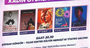 Aydın Büyükşehir Belediyesi Şehir Tiyatrosu ''Kadın Oyunları Festivali''ne Ev Sahipliği Yapacak