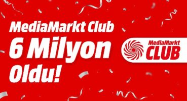 MediaMarkt’ın Sadakat Programı MediaMarkt CLUB, 6 milyon üyeye ulaştı