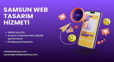 Samsun Web Tasarım – Mikail Enes Kaya