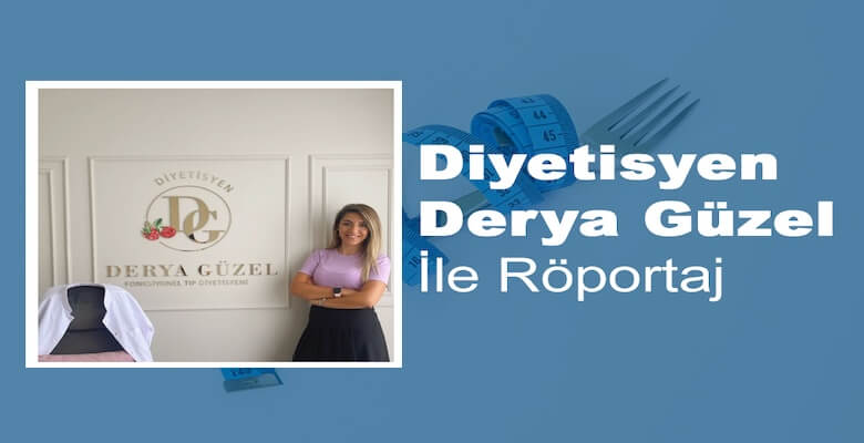 Derya Güzel ile Röportaj