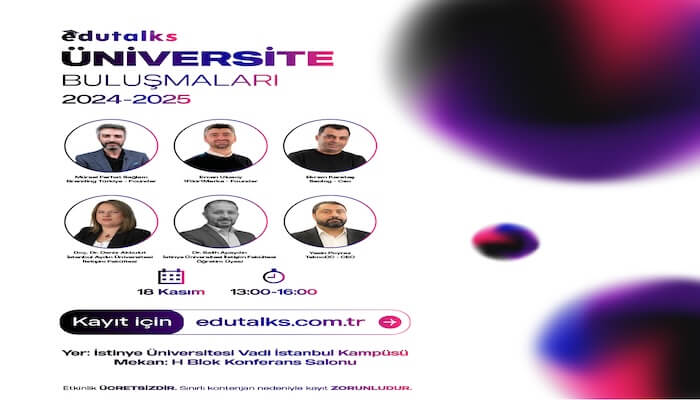 EduTalks 18 Kasım’da İstinye Üniversitesi’nde!