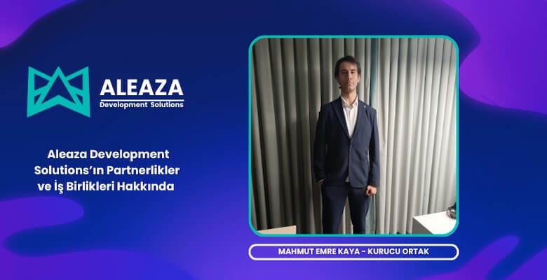 Mahmut Emre Kaya İle Aleaza’nın Partnerlikler Ve İş Birlikleri Üzerine Röportaj
