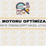 SEO Nedir? Arama Motoru Optimizasyonu Nasıl Yapılır?