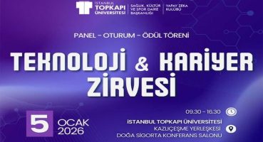 Teknoloji ve Kariyer Zirvesi 5 Ocak 2026’da!